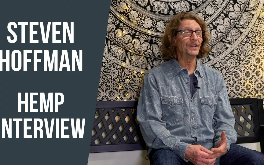 Growing the Hemp Industry with Steve Hoffman – Franny’s Farmacy