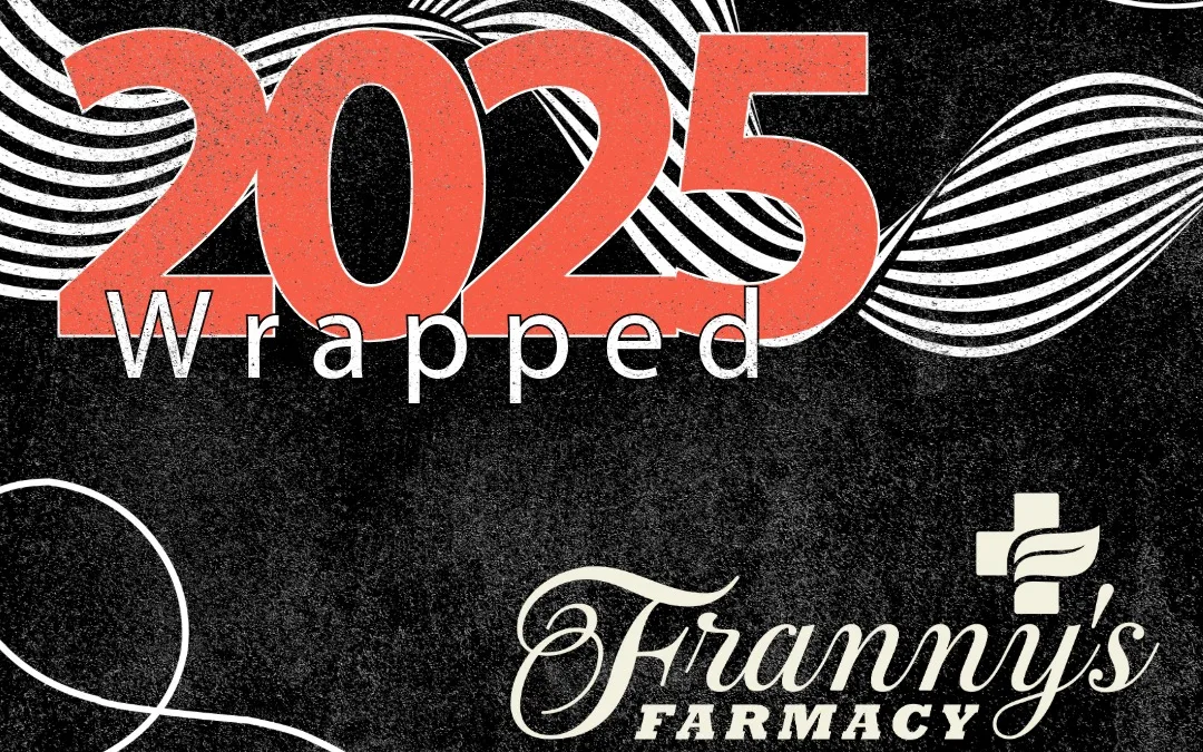 💚 2025 Wrapped: A Year of Grit, Growth & Frantastic Gratitude